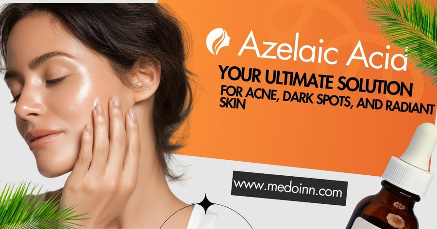 Azelaic acid skincare guide for acne and pigmentation in Pakistan