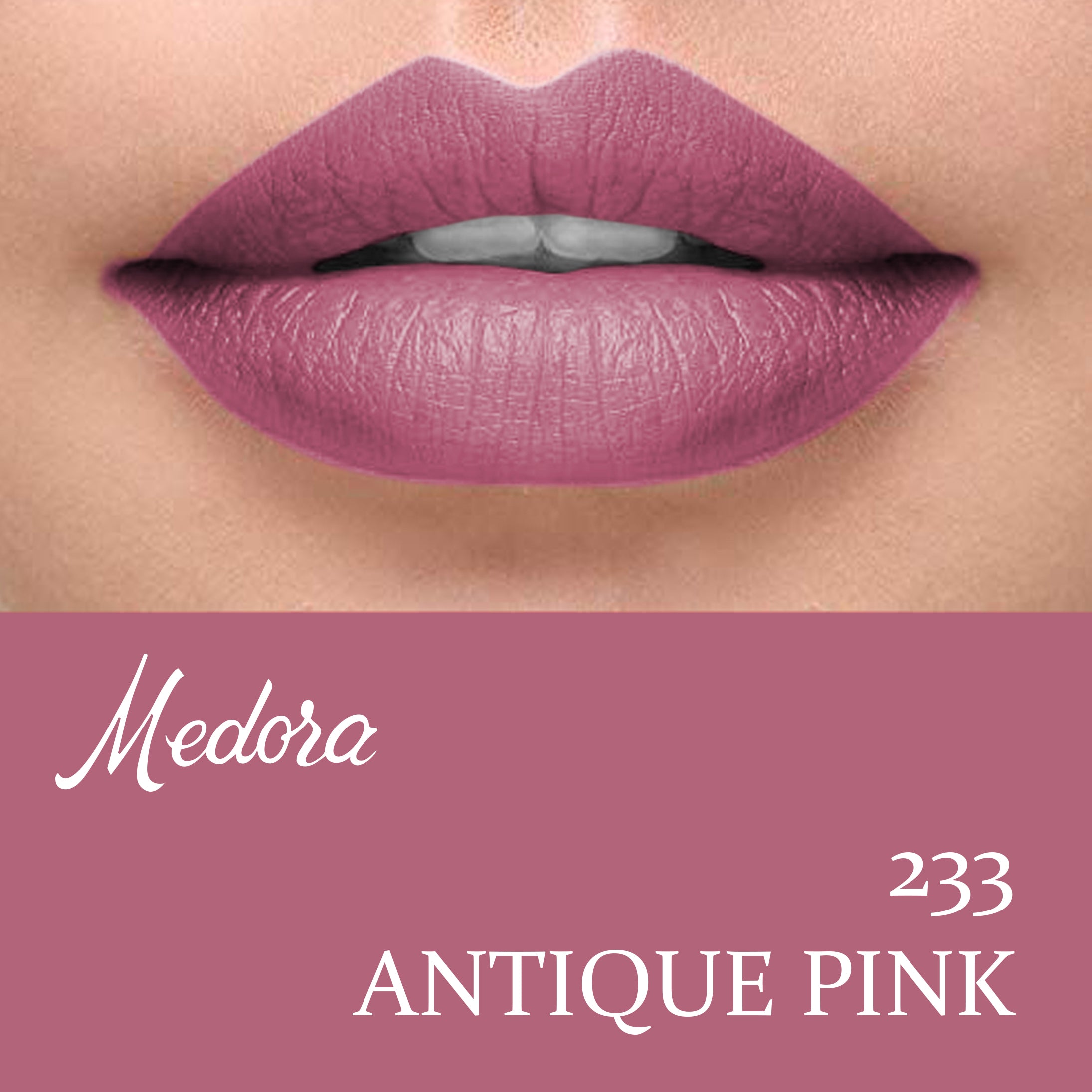 Medora Matte-233 Antique Pink Lipstick - Long-lasting Velvet Finish
